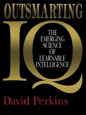 cover image of Outsmarting IQ